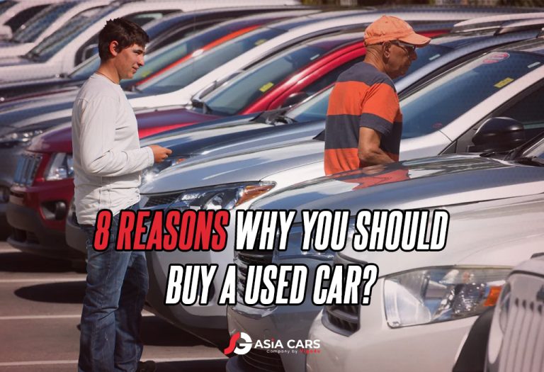 8 Reasons Why You Should Buy a Used Car?