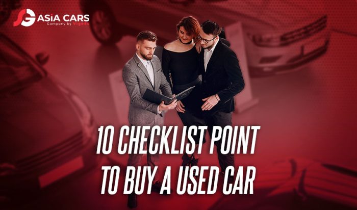 10 Checklist Point To Buy A Used Car